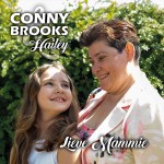 Conny Brooks & Hailey – Lieve mammie