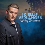 Wesley Braaksma – Ik blijf verlangen