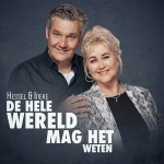 Hessel & Ineke – De hele wereld mag het weten