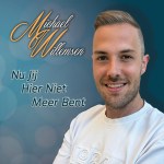 Michael Willemsen – Nu jij hier niet meer bent