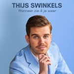 Thijs Swinkels – Wanneer zie ik je weer